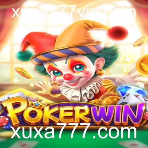 Descubra o Jogo POKERWIN e a Palavra-chave xuxa777.com